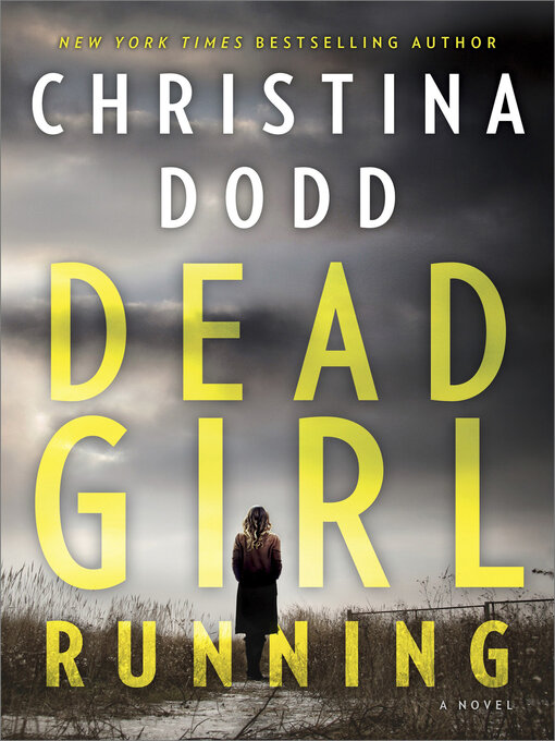 Title details for Dead Girl Running by Christina Dodd - Available